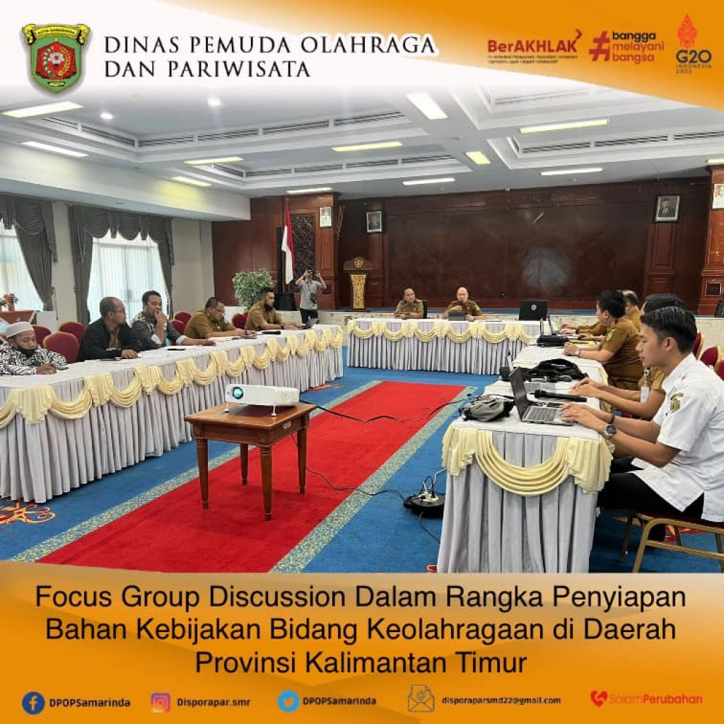 Focus Group Discussion dalam Rangka Penyiapan Bahan Kebijakan Bidang Keolahragaan di Daerah Provinsi Kalimantan Timur
