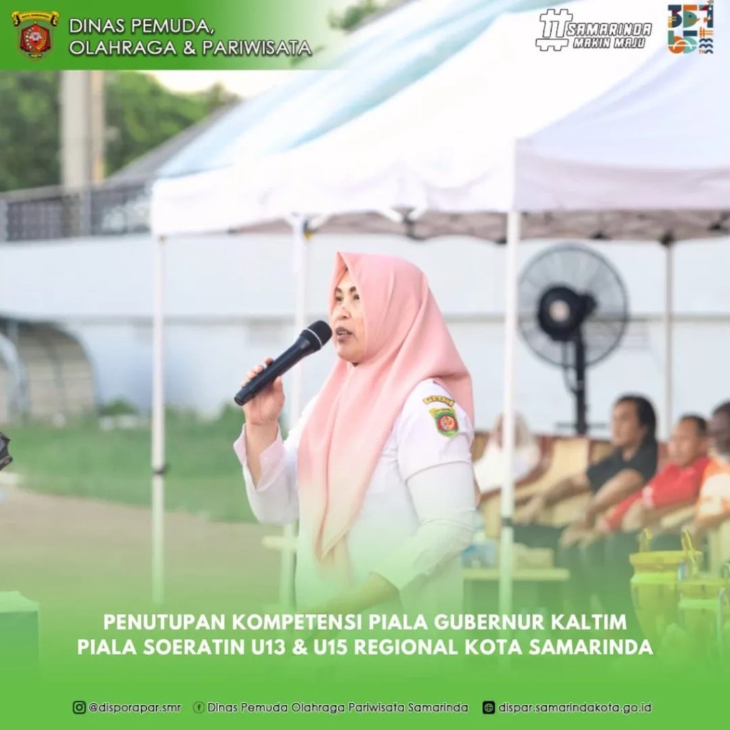 Penutupan Kompetisi Piala gubernur Kaltim Piala Soeratin U-13 dan U-15 Kota Samarinda